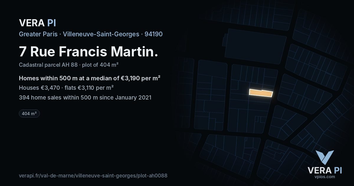 7 Rue Francis Martin, Villeneuve-Saint-Georges at night – the plot lit, the parcels around coloured by the prices near them