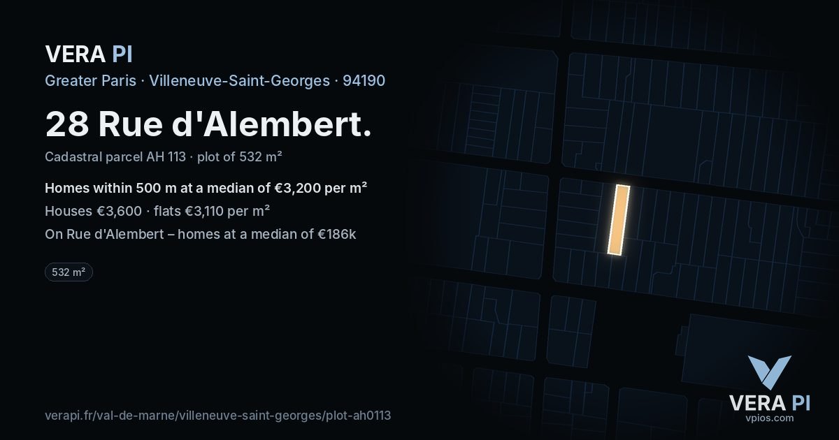 28 Rue d'Alembert, Villeneuve-Saint-Georges at night – the plot lit, the parcels around coloured by the prices near them