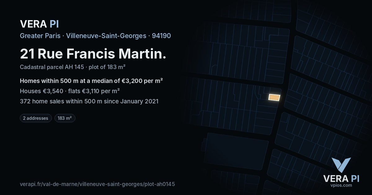 21 Rue Francis Martin, Villeneuve-Saint-Georges at night – the plot lit, the parcels around coloured by the prices near them