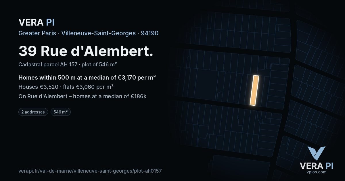 39 Rue d'Alembert, Villeneuve-Saint-Georges at night – the plot lit, the parcels around coloured by the prices near them