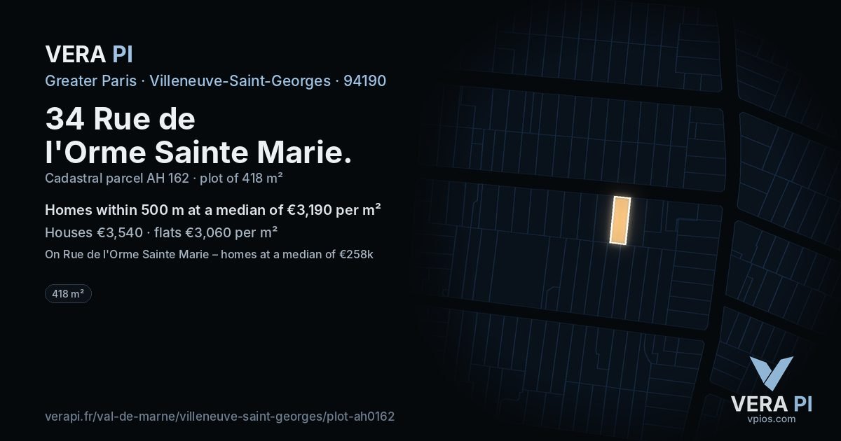 34 Rue de l'Orme Sainte Marie, Villeneuve-Saint-Georges at night – the plot lit, the parcels around coloured by the prices near them