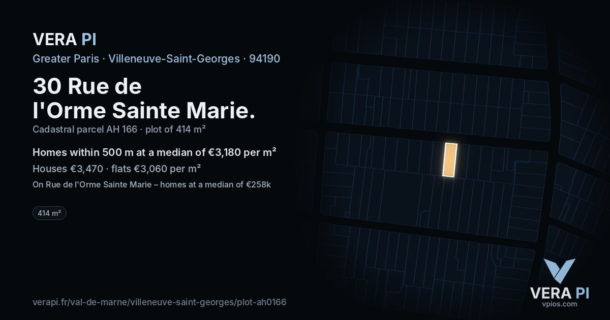 30 Rue de l'Orme Sainte Marie, Villeneuve-Saint-Georges at night – the plot lit, the parcels around coloured by the prices near them
