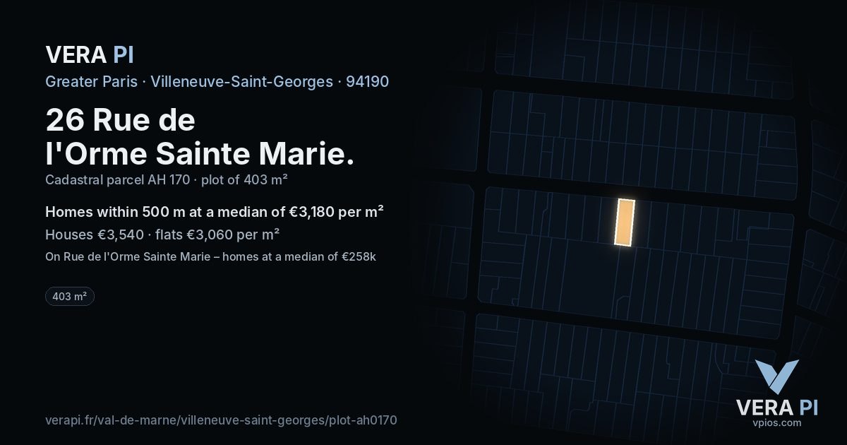 26 Rue de l'Orme Sainte Marie, Villeneuve-Saint-Georges at night – the plot lit, the parcels around coloured by the prices near them