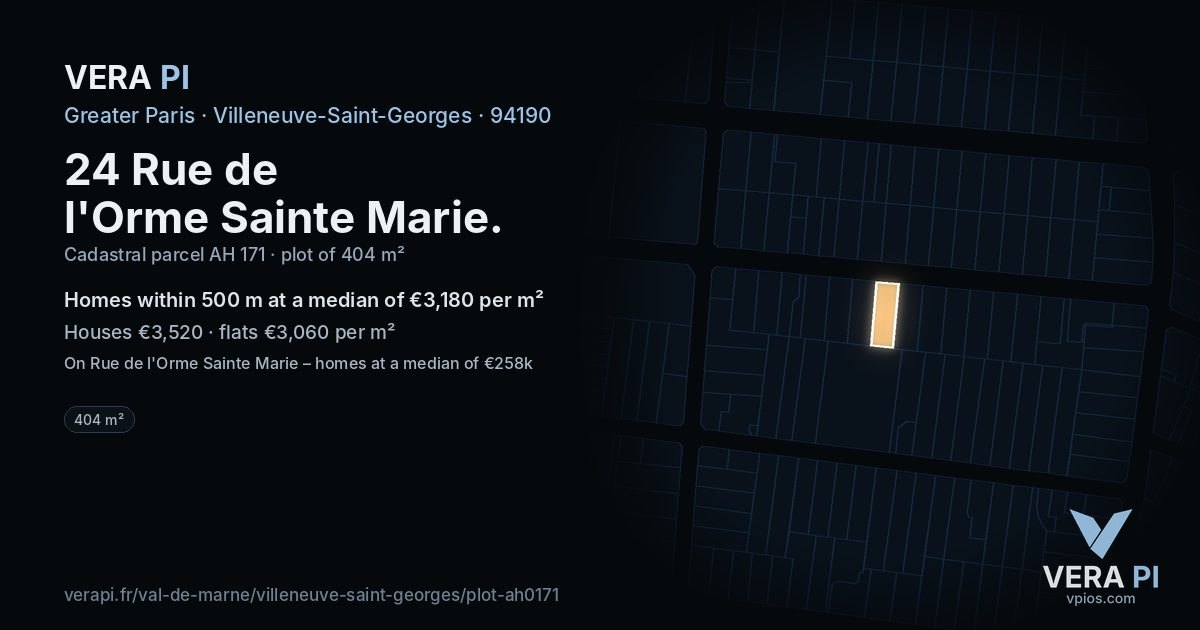 24 Rue de l'Orme Sainte Marie, Villeneuve-Saint-Georges at night – the plot lit, the parcels around coloured by the prices near them