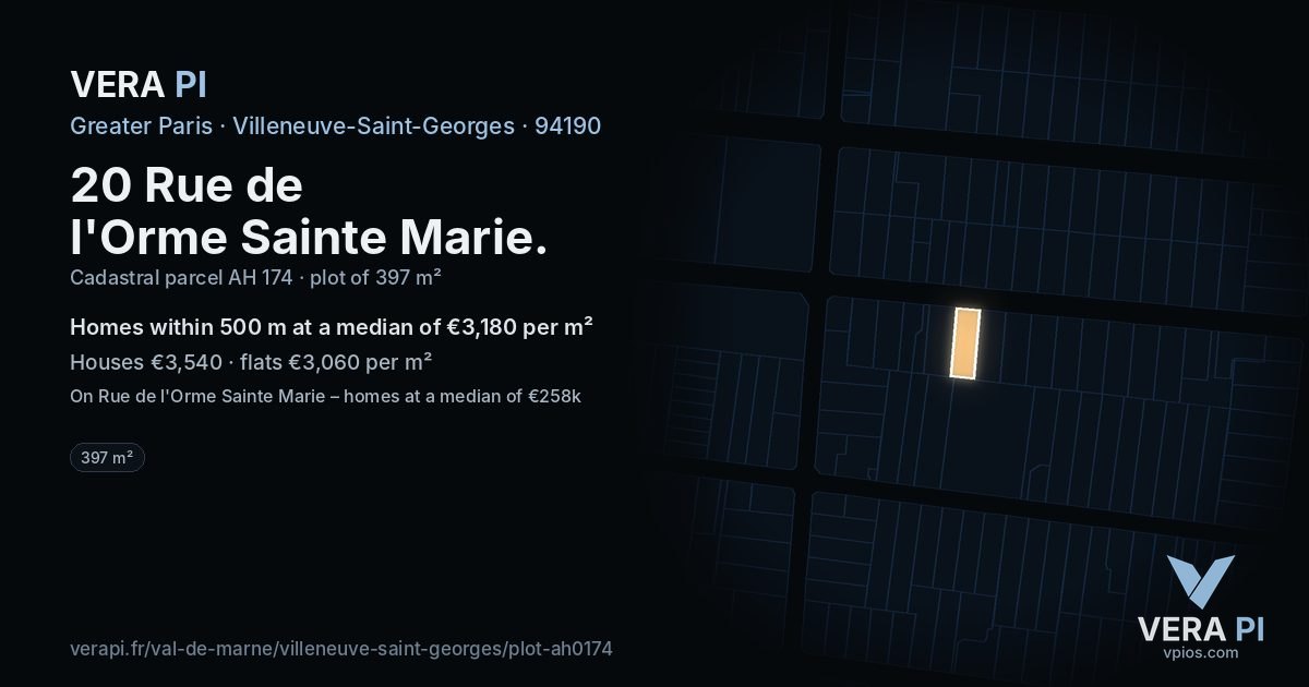 20 Rue de l'Orme Sainte Marie, Villeneuve-Saint-Georges at night – the plot lit, the parcels around coloured by the prices near them