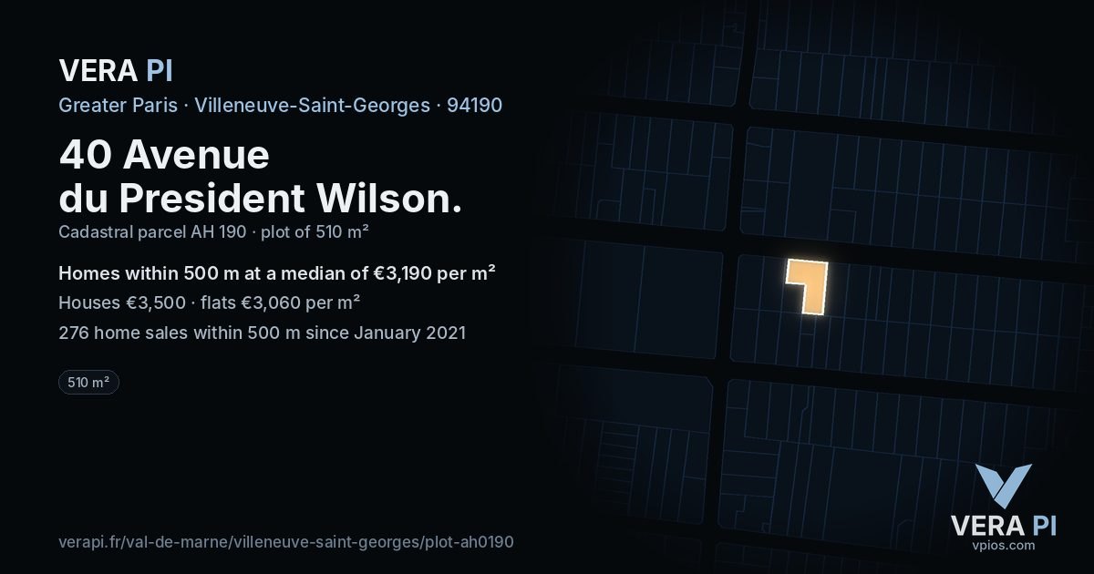 40 Avenue du President Wilson, Villeneuve-Saint-Georges at night – the plot lit, the parcels around coloured by the prices near them