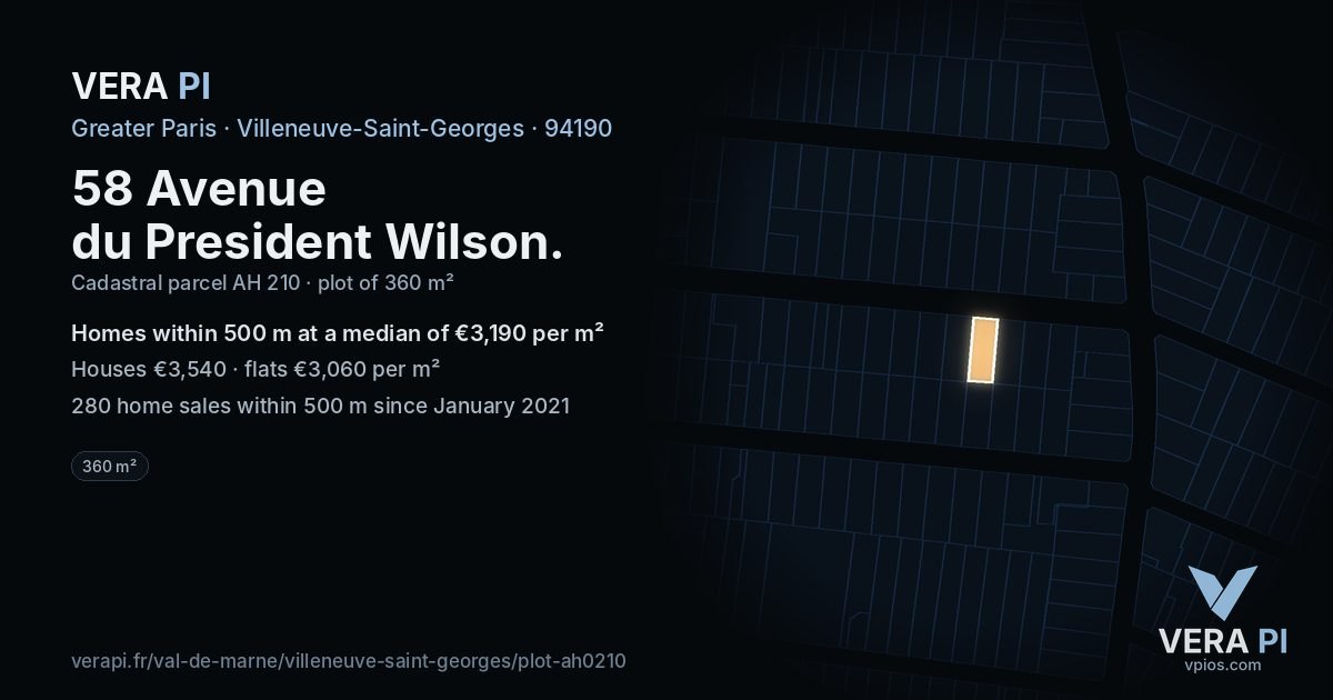 58 Avenue du President Wilson, Villeneuve-Saint-Georges at night – the plot lit, the parcels around coloured by the prices near them