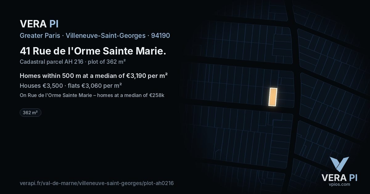 41 Rue de l'Orme Sainte Marie, Villeneuve-Saint-Georges at night – the plot lit, the parcels around coloured by the prices near them