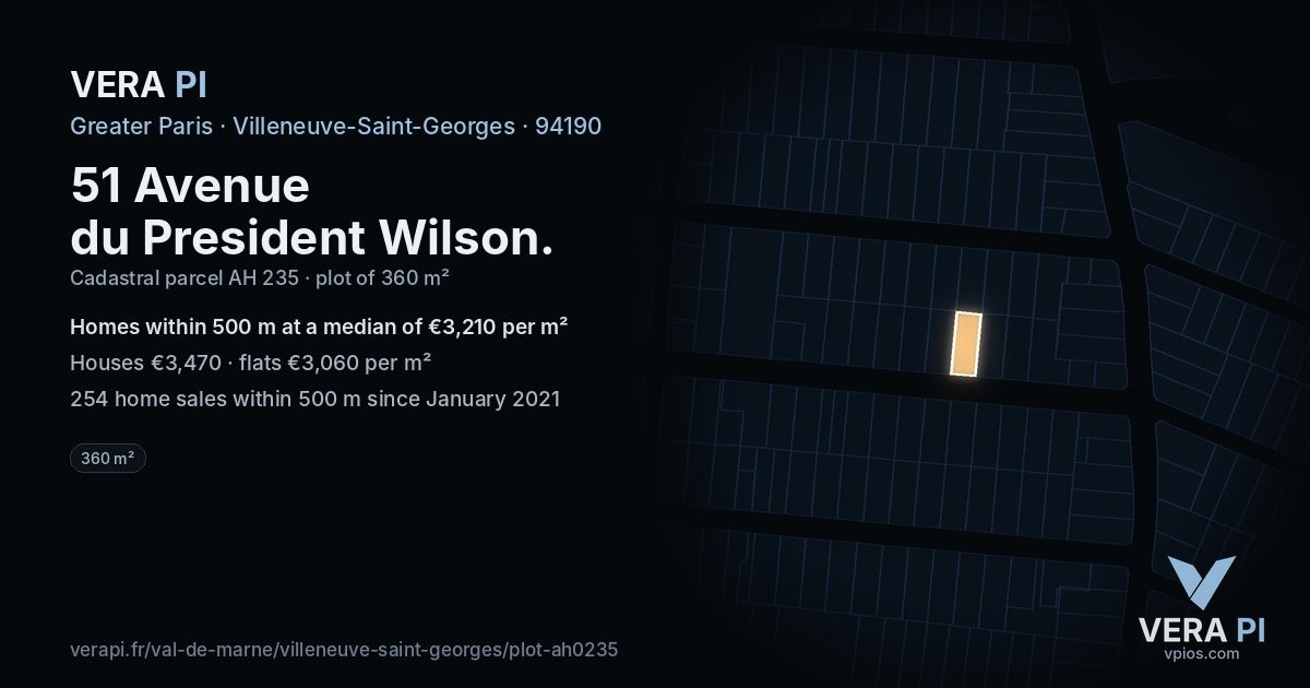 51 Avenue du President Wilson, Villeneuve-Saint-Georges at night – the plot lit, the parcels around coloured by the prices near them