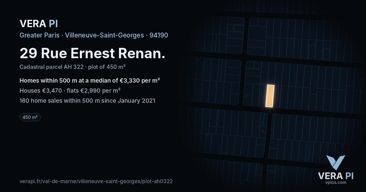 29 Rue Ernest Renan, Villeneuve-Saint-Georges at night – the plot lit, the parcels around coloured by the prices near them