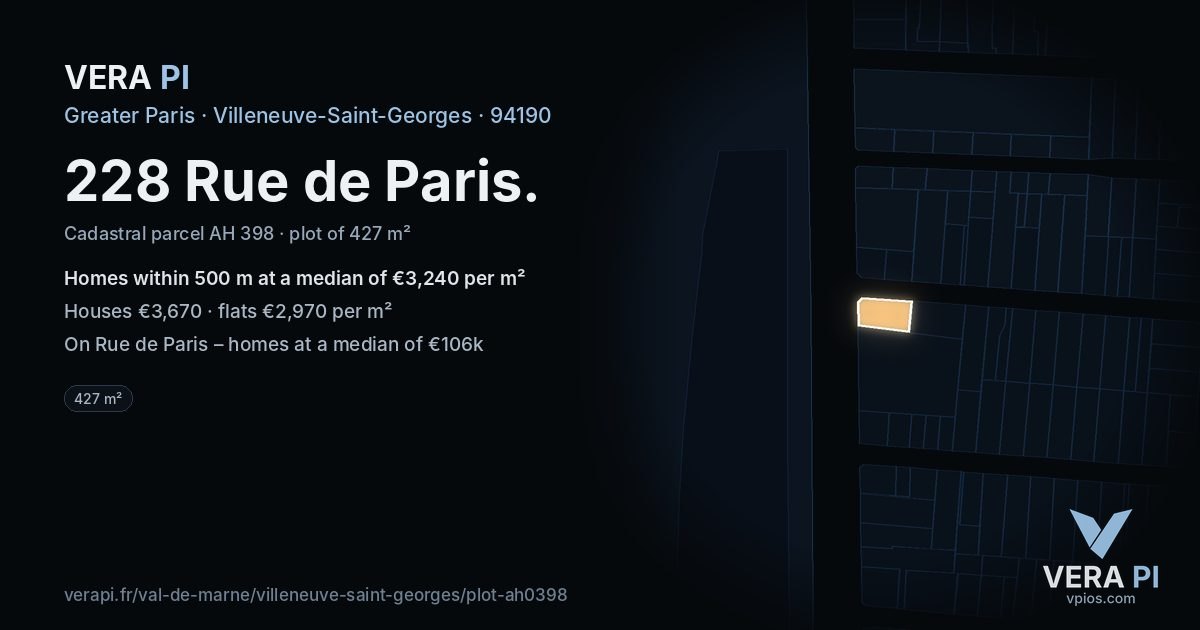 228 Rue de Paris, Villeneuve-Saint-Georges at night – the plot lit, the parcels around coloured by the prices near them