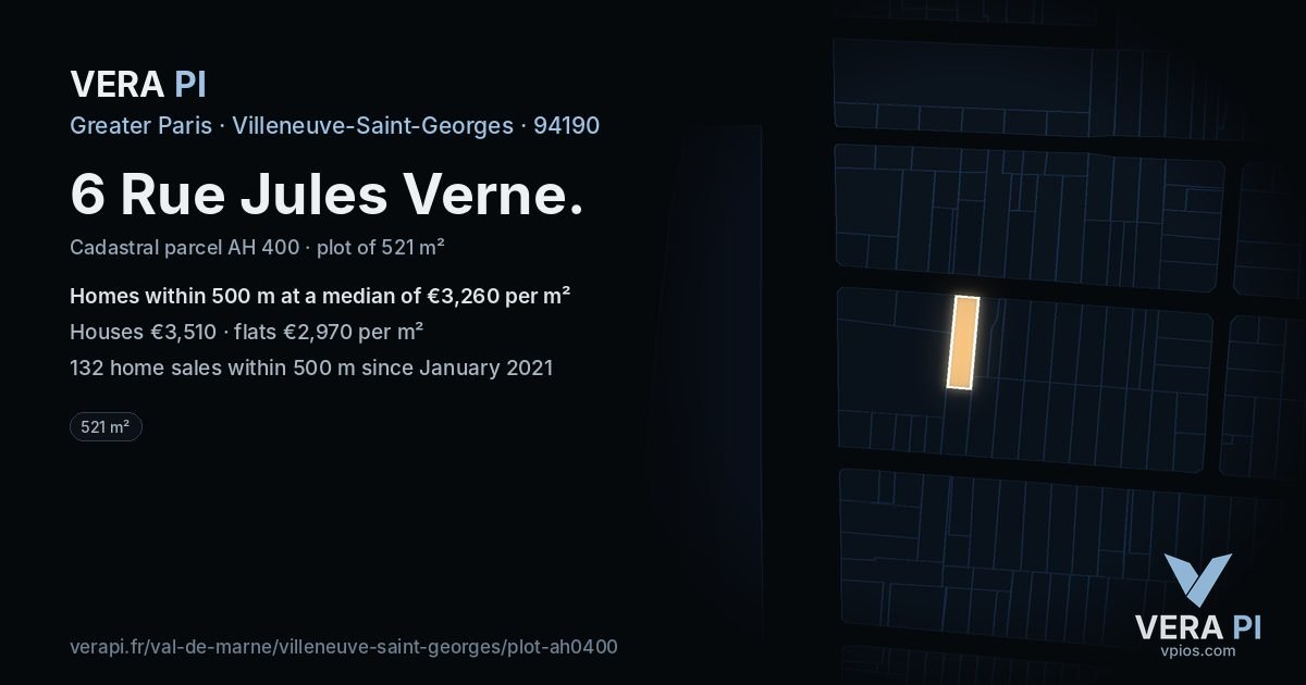 6 Rue Jules Verne, Villeneuve-Saint-Georges at night – the plot lit, the parcels around coloured by the prices near them