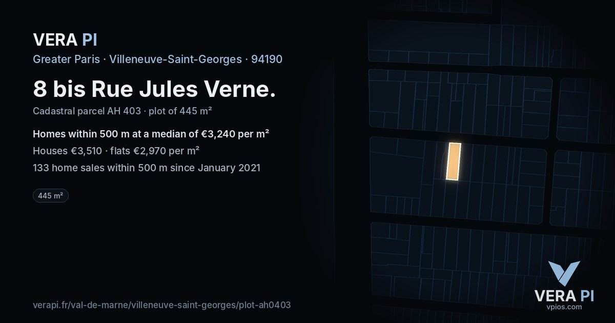8 bis Rue Jules Verne, Villeneuve-Saint-Georges at night – the plot lit, the parcels around coloured by the prices near them