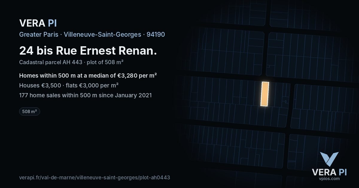 24 bis Rue Ernest Renan, Villeneuve-Saint-Georges at night – the plot lit, the parcels around coloured by the prices near them