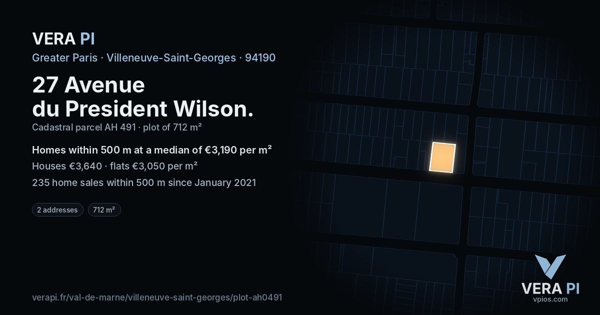 27 Avenue du President Wilson, Villeneuve-Saint-Georges at night – the plot lit, the parcels around coloured by the prices near them
