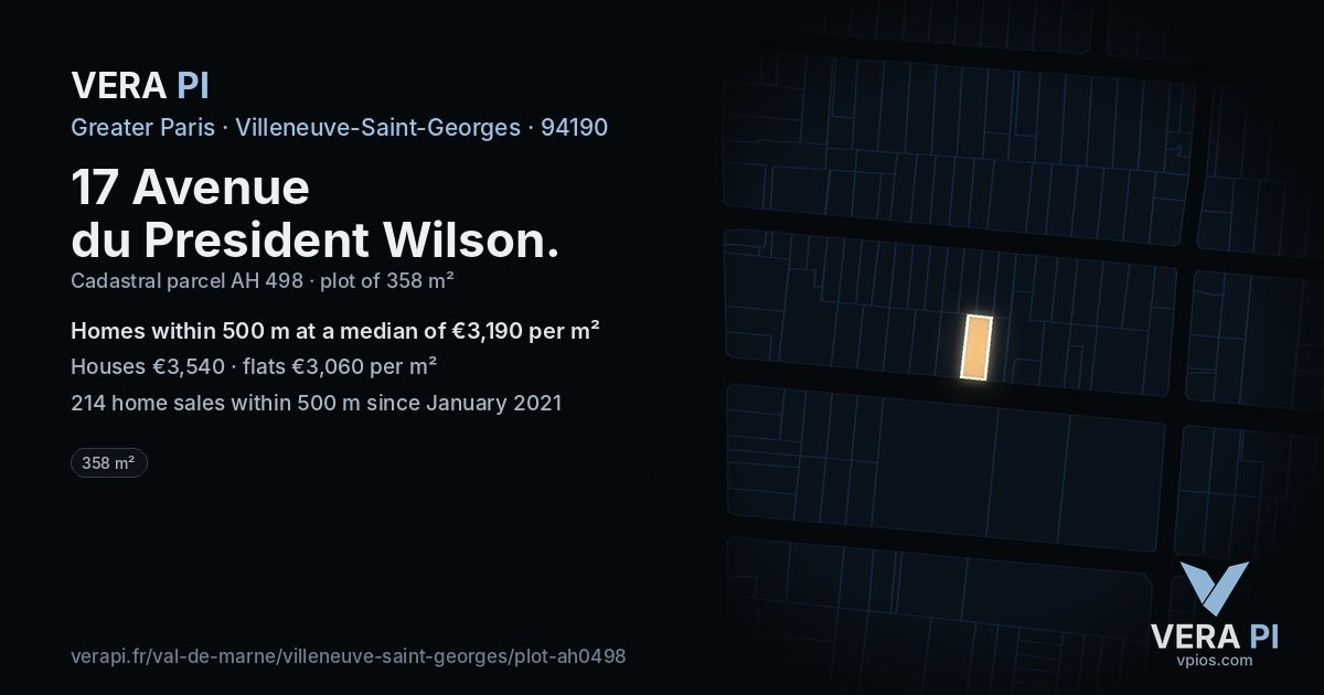 17 Avenue du President Wilson, Villeneuve-Saint-Georges at night – the plot lit, the parcels around coloured by the prices near them
