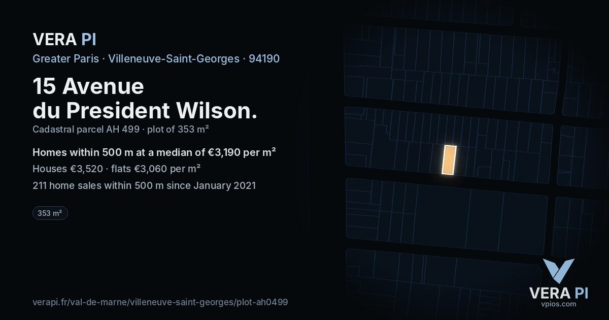 15 Avenue du President Wilson, Villeneuve-Saint-Georges at night – the plot lit, the parcels around coloured by the prices near them