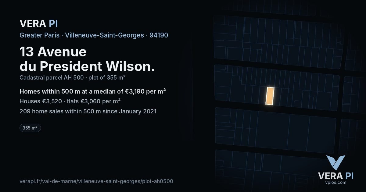 13 Avenue du President Wilson, Villeneuve-Saint-Georges at night – the plot lit, the parcels around coloured by the prices near them