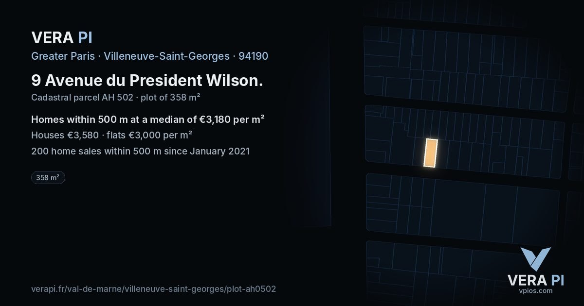 9 Avenue du President Wilson, Villeneuve-Saint-Georges at night – the plot lit, the parcels around coloured by the prices near them