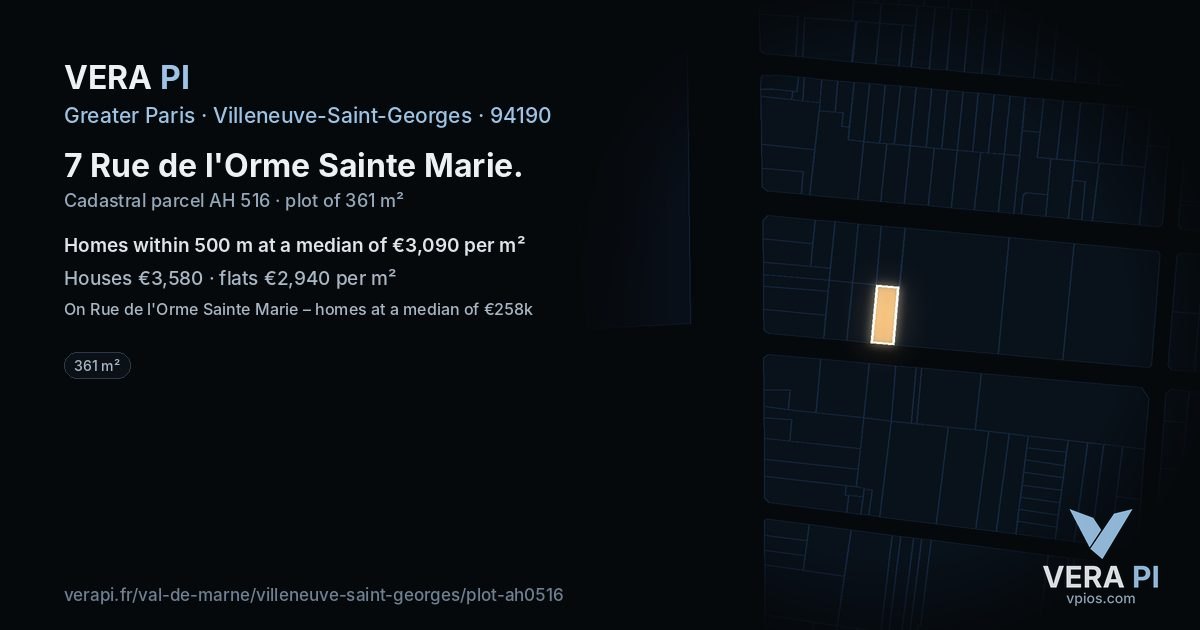 7 Rue de l'Orme Sainte Marie, Villeneuve-Saint-Georges at night – the plot lit, the parcels around coloured by the prices near them