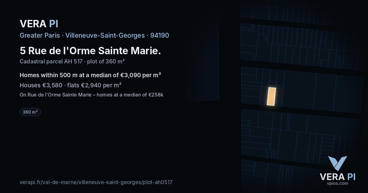 5 Rue de l'Orme Sainte Marie, Villeneuve-Saint-Georges at night – the plot lit, the parcels around coloured by the prices near them