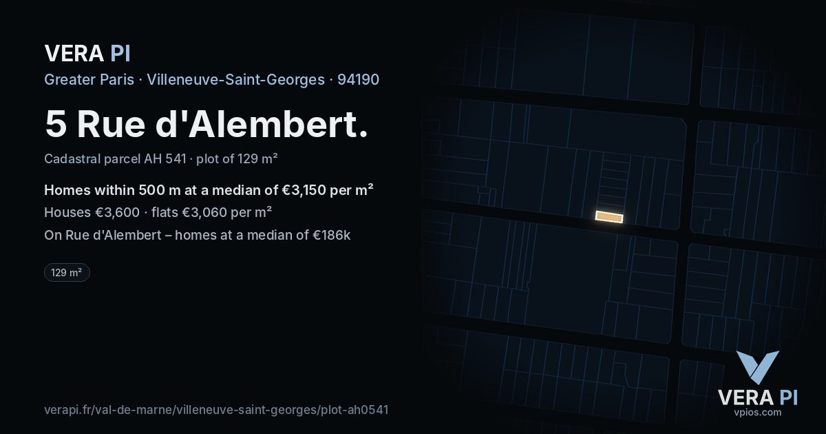 5 Rue d'Alembert, Villeneuve-Saint-Georges at night – the plot lit, the parcels around coloured by the prices near them
