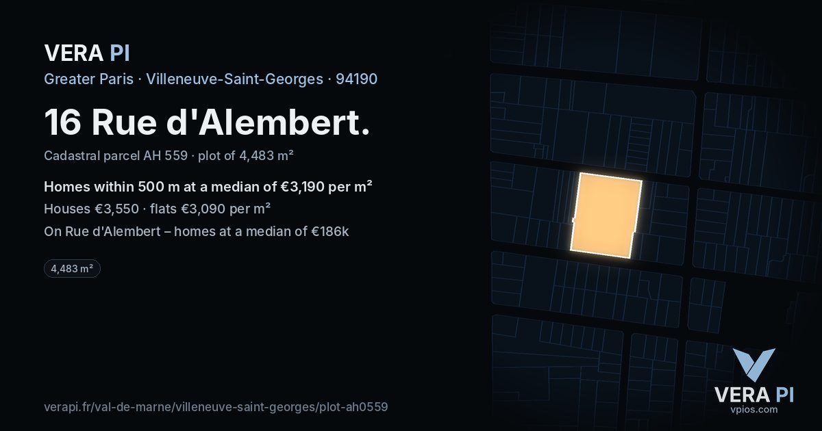 16 Rue d'Alembert, Villeneuve-Saint-Georges at night – the plot lit, the parcels around coloured by the prices near them