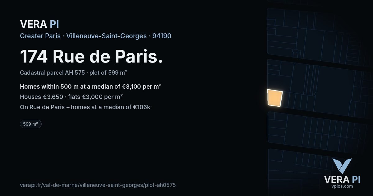 174 Rue de Paris, Villeneuve-Saint-Georges at night – the plot lit, the parcels around coloured by the prices near them