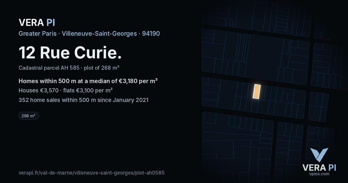 12 Rue Curie, Villeneuve-Saint-Georges at night – the plot lit, the parcels around coloured by the prices near them