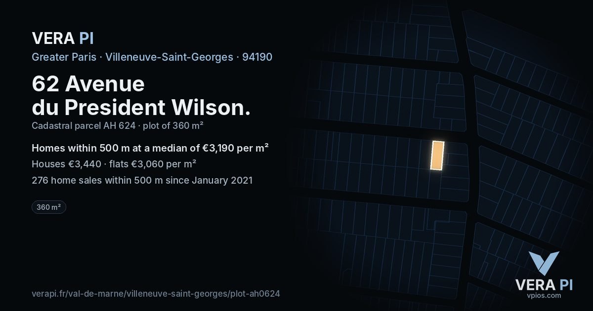62 Avenue du President Wilson, Villeneuve-Saint-Georges at night – the plot lit, the parcels around coloured by the prices near them