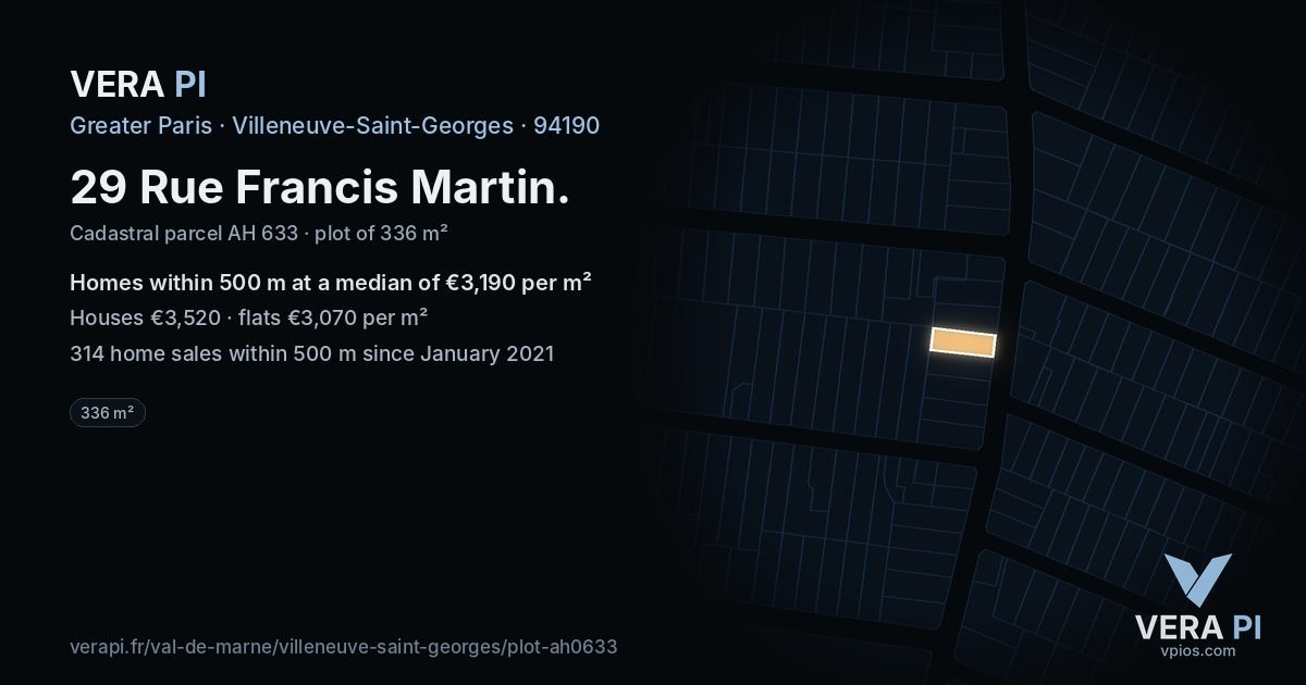 29 Rue Francis Martin, Villeneuve-Saint-Georges at night – the plot lit, the parcels around coloured by the prices near them