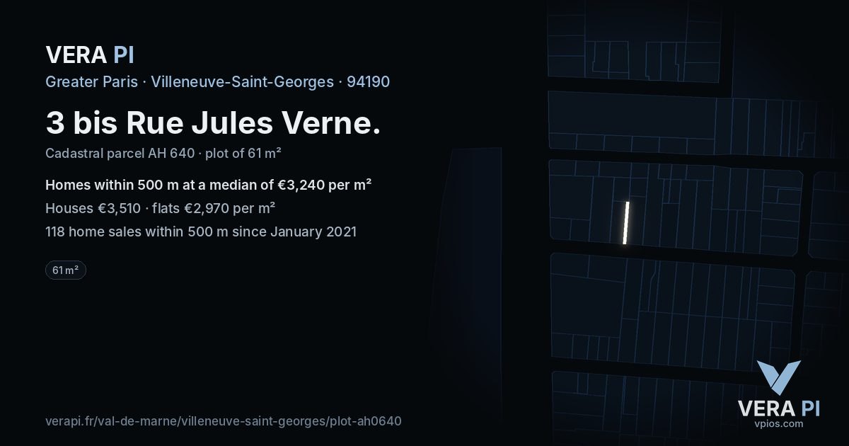 3 bis Rue Jules Verne, Villeneuve-Saint-Georges at night – the plot lit, the parcels around coloured by the prices near them