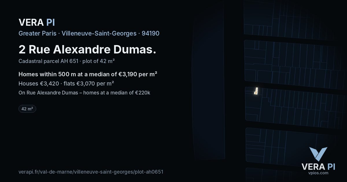 2 Rue Alexandre Dumas, Villeneuve-Saint-Georges at night – the plot lit, the parcels around coloured by the prices near them