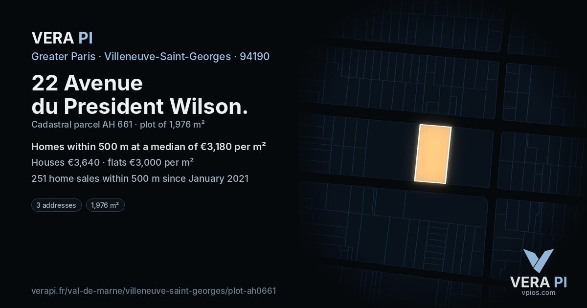 22 Avenue du President Wilson, Villeneuve-Saint-Georges at night – the plot lit, the parcels around coloured by the prices near them