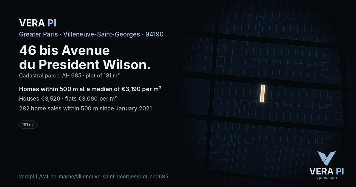 46 bis Avenue du President Wilson, Villeneuve-Saint-Georges at night – the plot lit, the parcels around coloured by the prices near them