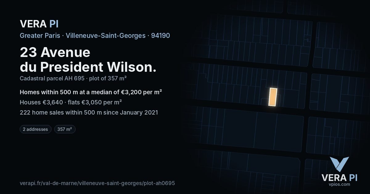 23 Avenue du President Wilson, Villeneuve-Saint-Georges at night – the plot lit, the parcels around coloured by the prices near them