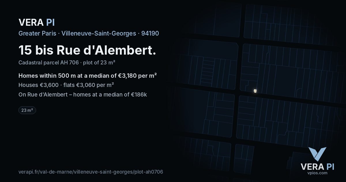 15 bis Rue d'Alembert, Villeneuve-Saint-Georges at night – the plot lit, the parcels around coloured by the prices near them