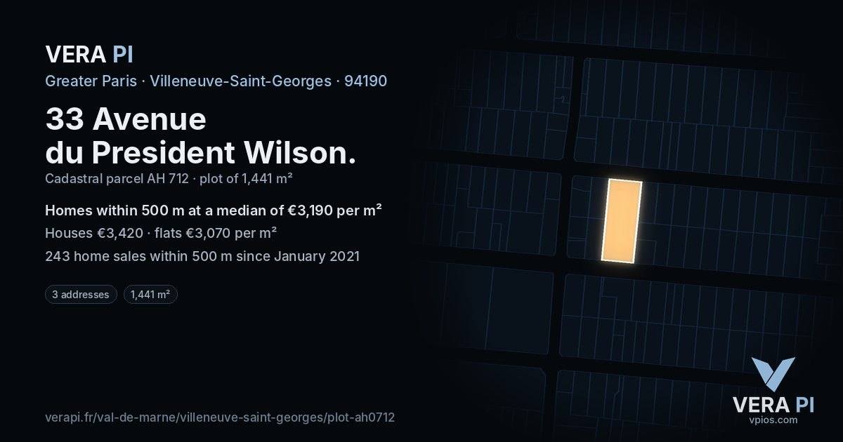 33 Avenue du President Wilson, Villeneuve-Saint-Georges at night – the plot lit, the parcels around coloured by the prices near them