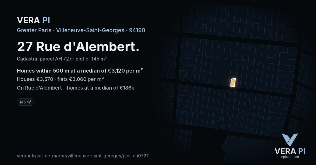 27 Rue d'Alembert, Villeneuve-Saint-Georges at night – the plot lit, the parcels around coloured by the prices near them