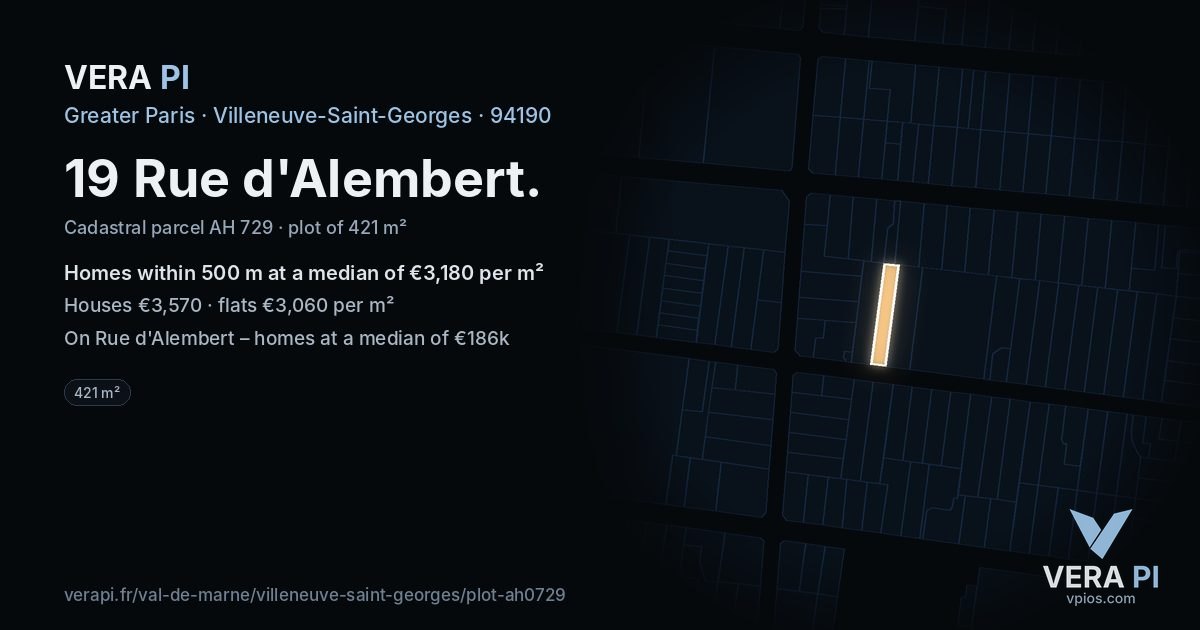 19 Rue d'Alembert, Villeneuve-Saint-Georges at night – the plot lit, the parcels around coloured by the prices near them