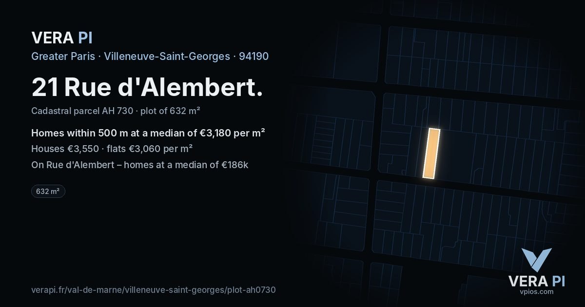 21 Rue d'Alembert, Villeneuve-Saint-Georges at night – the plot lit, the parcels around coloured by the prices near them