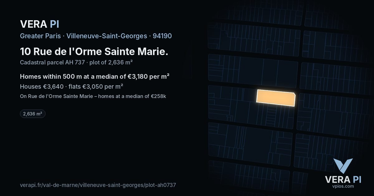 10 Rue de l'Orme Sainte Marie, Villeneuve-Saint-Georges at night – the plot lit, the parcels around coloured by the prices near them