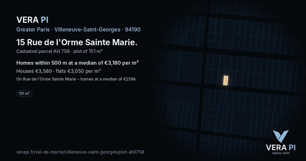 15 Rue de l'Orme Sainte Marie, Villeneuve-Saint-Georges at night – the plot lit, the parcels around coloured by the prices near them