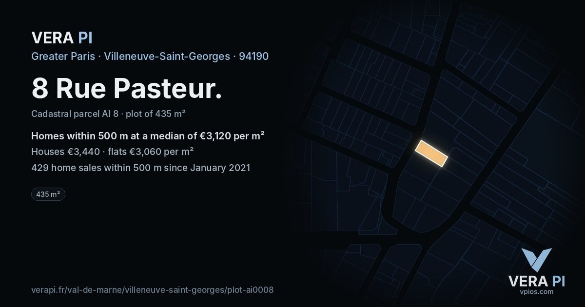 8 Rue Pasteur, Villeneuve-Saint-Georges at night – the plot lit, the parcels around coloured by the prices near them