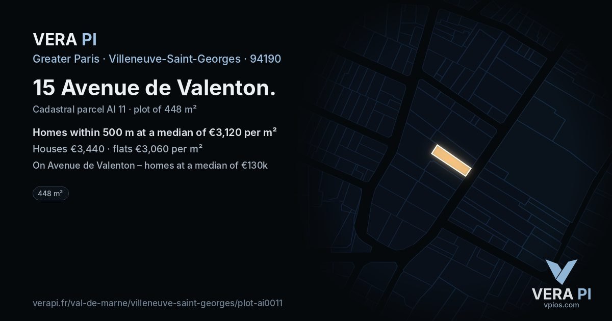 15 Avenue de Valenton, Villeneuve-Saint-Georges at night – the plot lit, the parcels around coloured by the prices near them