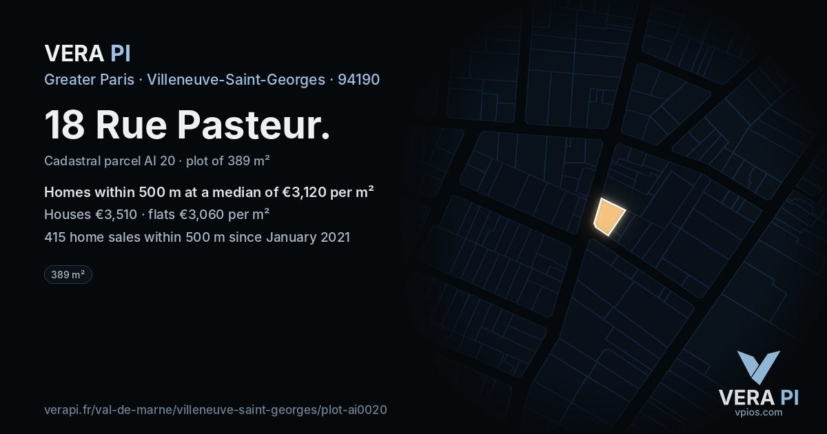 18 Rue Pasteur, Villeneuve-Saint-Georges at night – the plot lit, the parcels around coloured by the prices near them