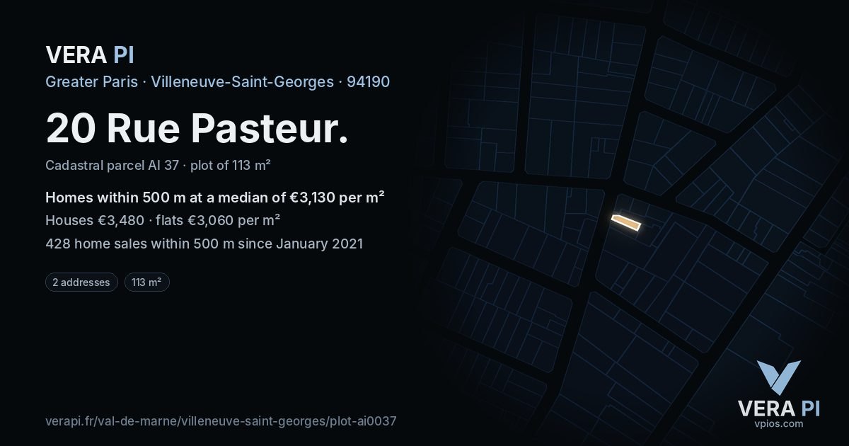 20 Rue Pasteur, Villeneuve-Saint-Georges at night – the plot lit, the parcels around coloured by the prices near them