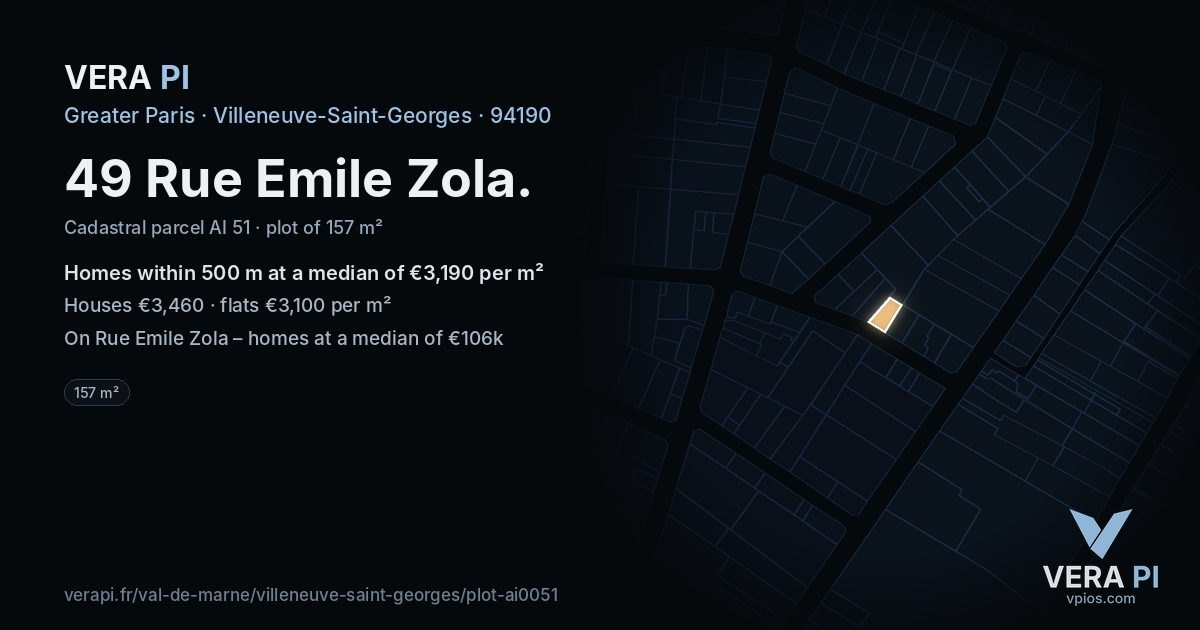 49 Rue Emile Zola, Villeneuve-Saint-Georges at night – the plot lit, the parcels around coloured by the prices near them