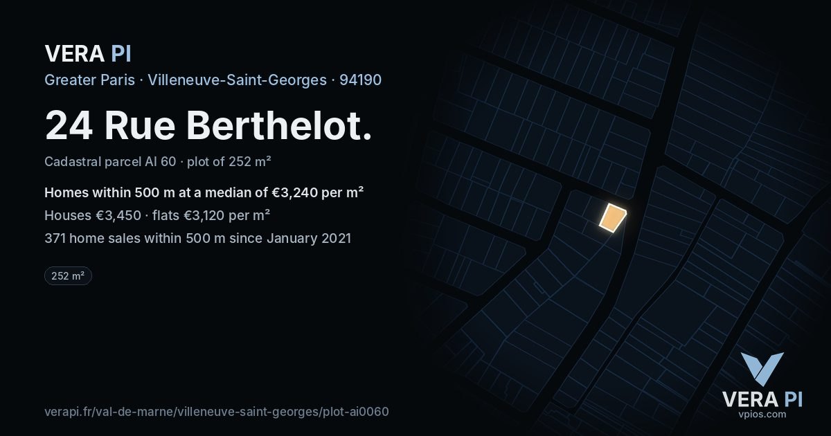 24 Rue Berthelot, Villeneuve-Saint-Georges at night – the plot lit, the parcels around coloured by the prices near them