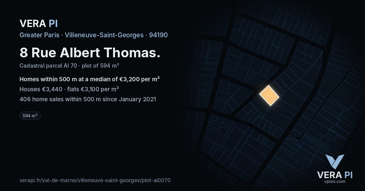 8 Rue Albert Thomas, Villeneuve-Saint-Georges at night – the plot lit, the parcels around coloured by the prices near them